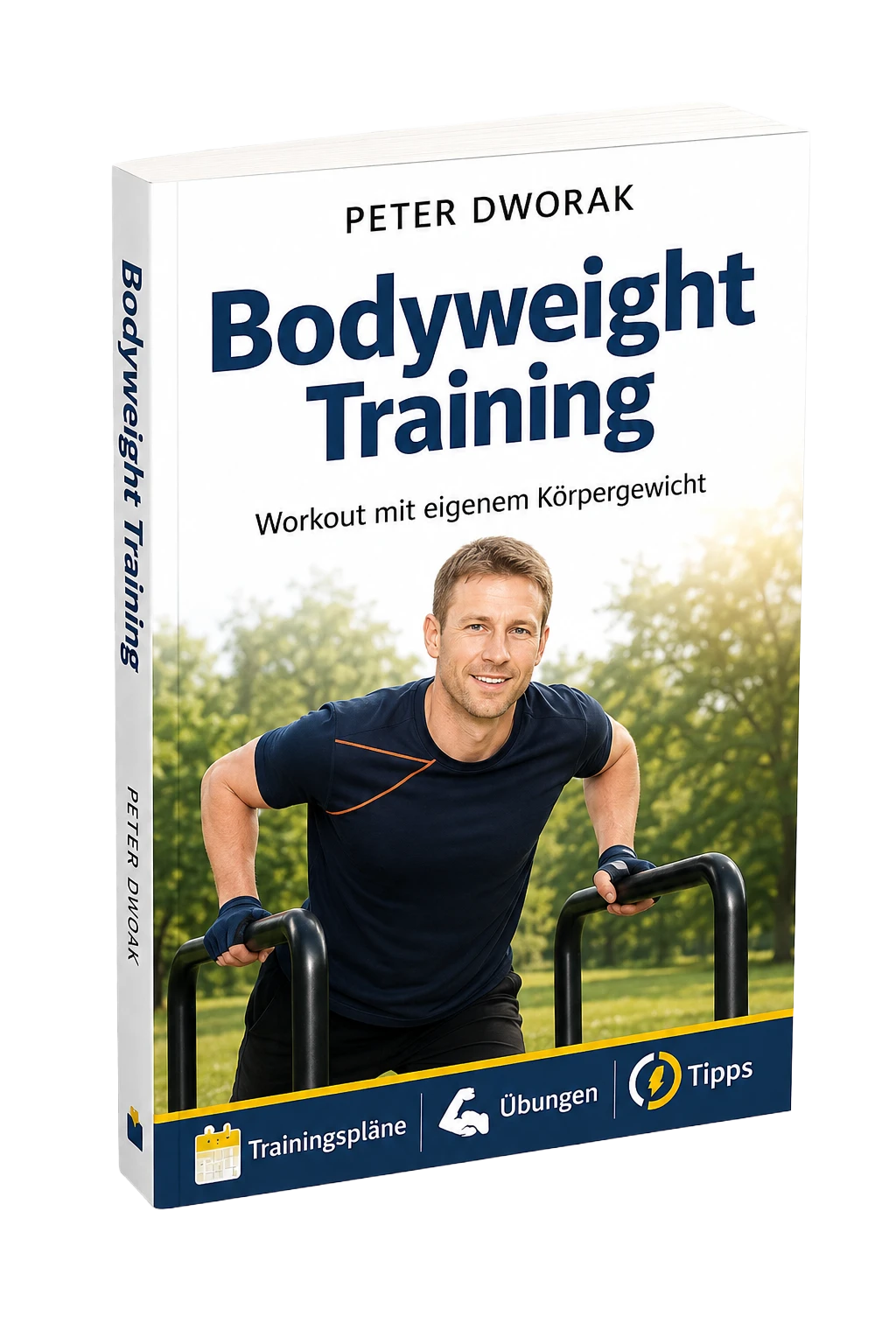 Bodyweight Training Buch von Peter Dworak